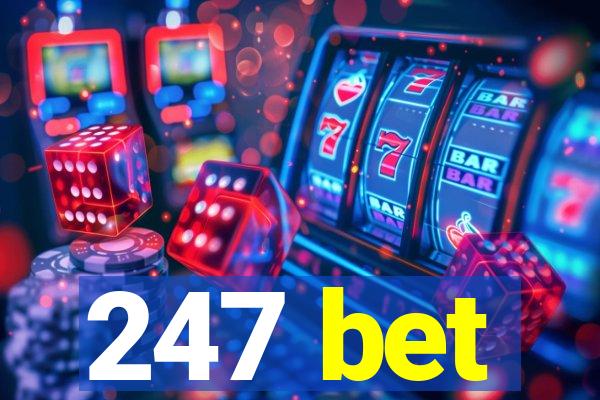 247 bet